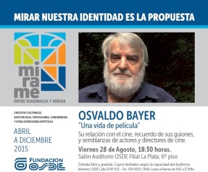 OSDE: jornadas para la mujer y Osvaldo Bayer